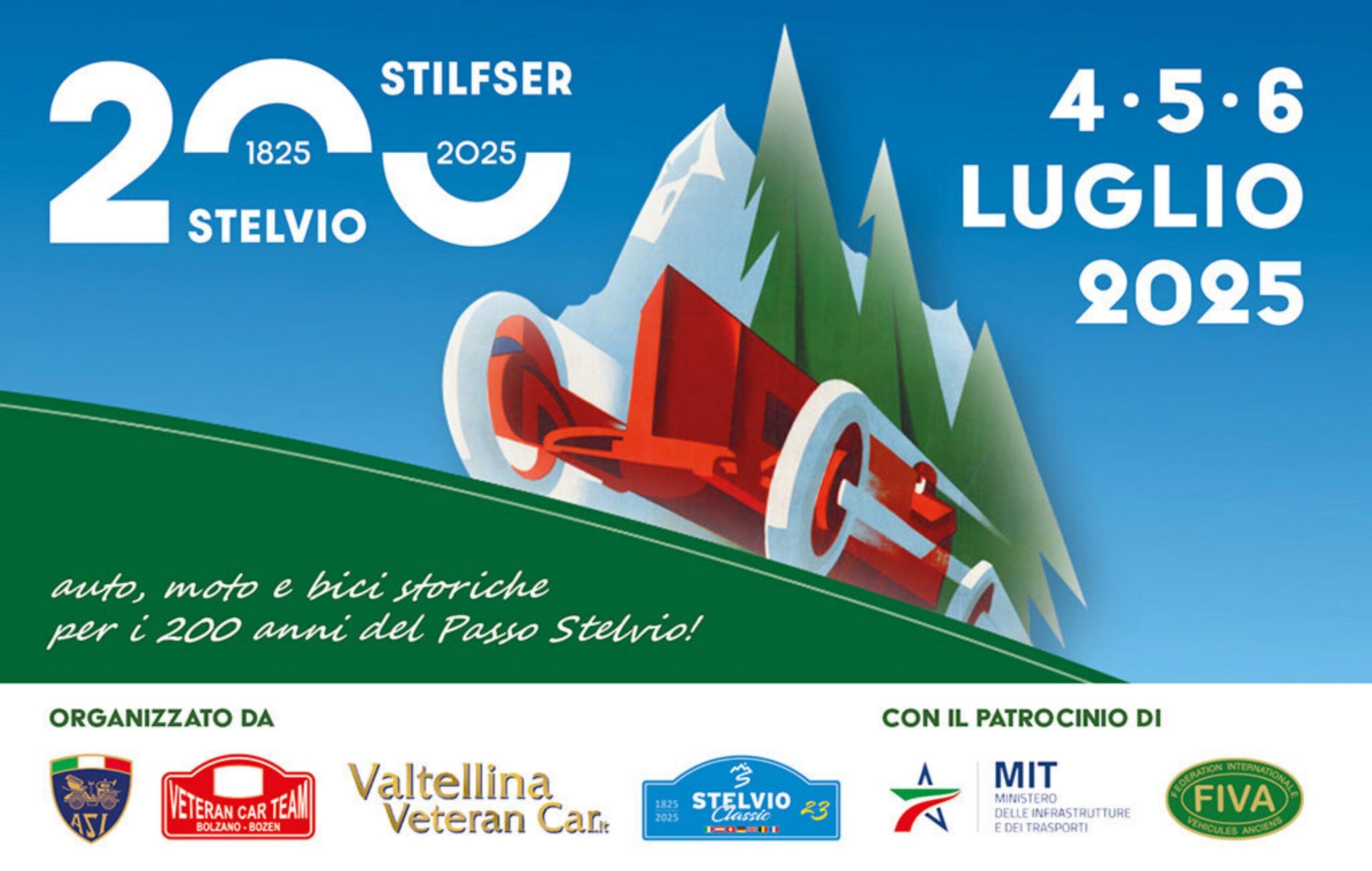 COMPLEANNO PASSO DELLO STELVIO – 5  /  AUTOMOTOCLUB  STORICO  ITALIANO.  200 STELVIO, 4 • 5 • 6 LUGLIO 2025   [“INSEGUIAMO EMOZIONI CERTIFICHIAMO PASSIONI”;  LINK ARTICOLO]