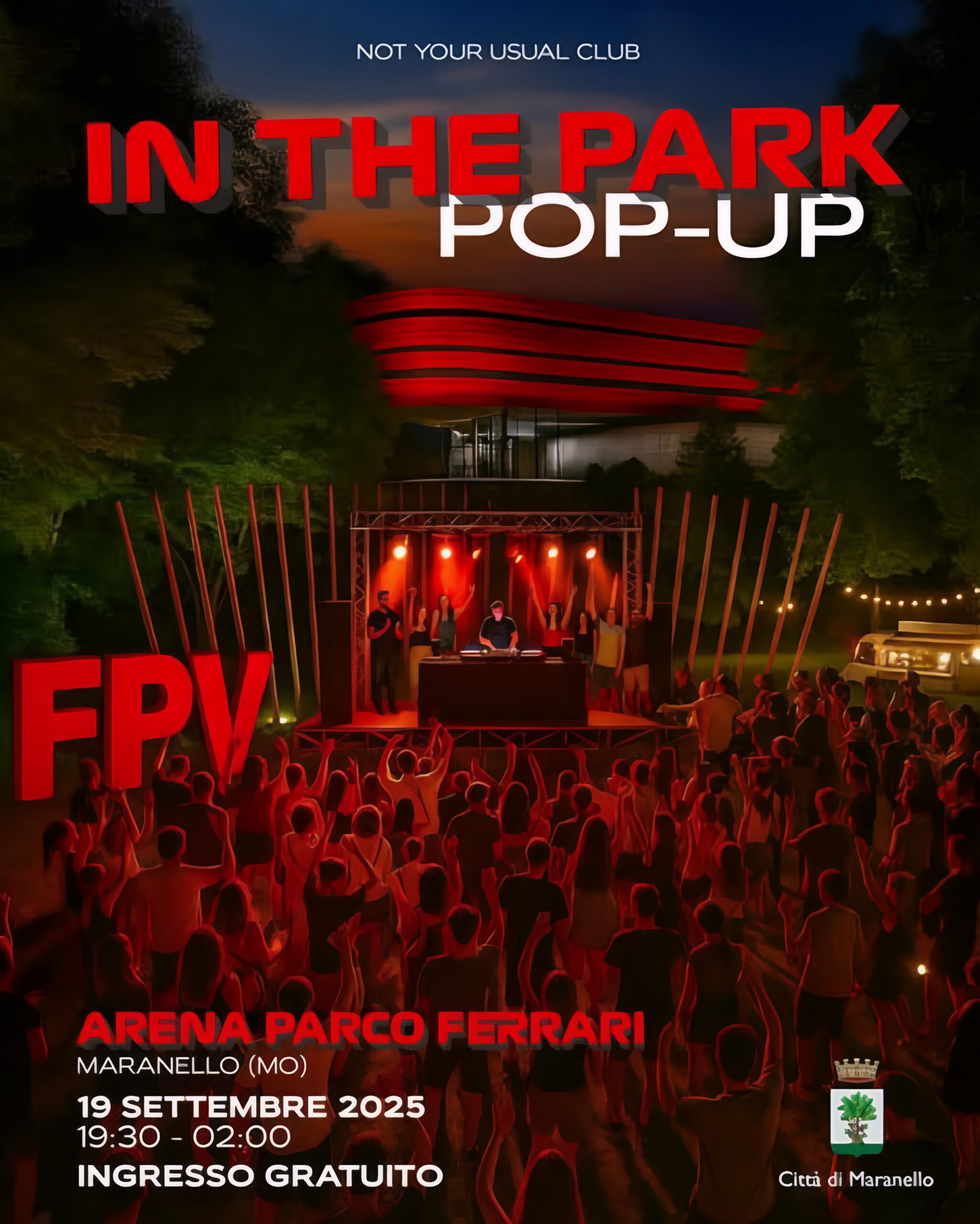 PARCO FERRARI, “FPV IN THE PARK”, DJ SET:  KHARFI, REKS, SABBIA, SMALLVILLE, STEVE SAX. “MUSICA E BUONE VIBRAZIONI”   [COMUNE DI MARANELLO  (MODENA)]