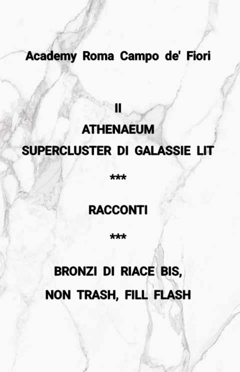 BRONZI DI RIACE BIS, NON TRASH, FILL FLASH&nbsp;&nbsp; [GALASSIA UNO – RACCONTI ALL’INFINITO / 64]