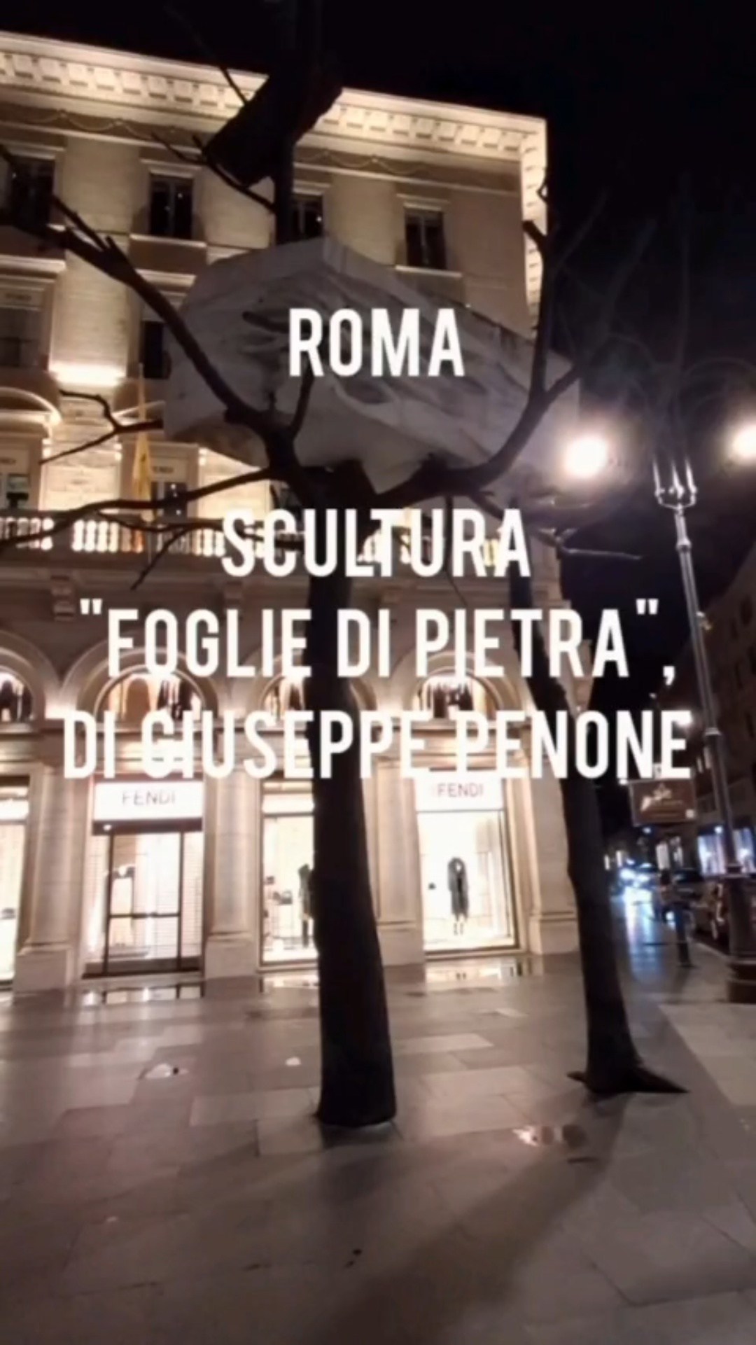 ROMA, LARGO GOLDONI, SCULTURA “FOGLIE DI PIETRA”, INSTALLAZIONE PERMANENTE DI GIUSEPPE PENONE   [FOTOGRAFIA E VIDEO DI WALTER GALASSO]